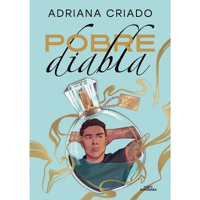 Pobre Diabla / Poor She-Devil - (Trilogía Cliché) by  Adriana Criado (Paperback)