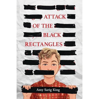 Attack of the Black Rectangles - by  A S King (Hardcover)