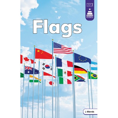 Flags - (Stairway Decodables Nonfiction Step 2) by  Marley Richmond (Paperback)