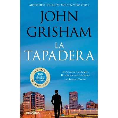 La Tapadera / The Firm - by  John Grisham (Paperback)