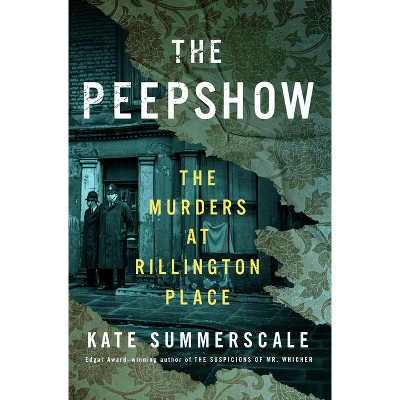 The Peepshow - by  Kate Summerscale (Hardcover)