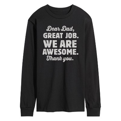Men's - Instant Message - Dear Dad Great Job Long Sleeve Graphic T-Shirt