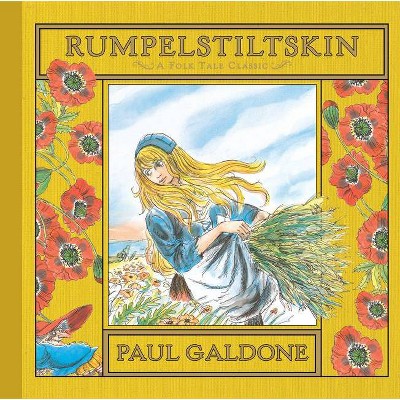 Rumpelstiltskin - (Paul Galdone Nursery Classic) by  Paul Galdone (Hardcover)