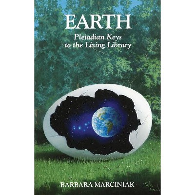 Earth - by  Barbara Marciniak (Paperback)