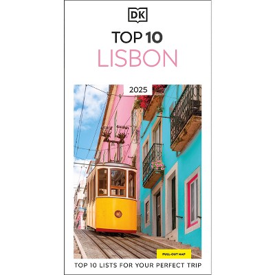 DK Top 10 Lisbon - (Pocket Travel Guide) by  Dk Travel (Paperback)