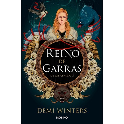 Reino de Garras / Kingdom of Claw - (De Las Cenizas) by  Demi Winters (Paperback)