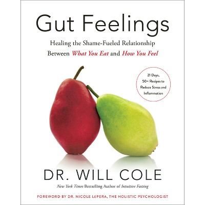 Gut Feelings - by  Will Cole (Hardcover)