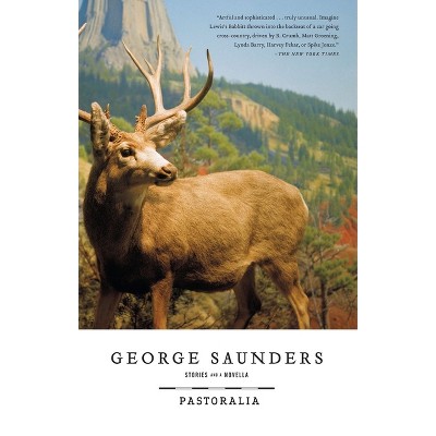 Pastoralia - by  George Saunders (Paperback)