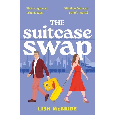 The Suitcase Swap - by  Lish McBride (Paperback)