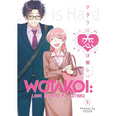 Wotakoi 6 - by Fujita (Hardcover)