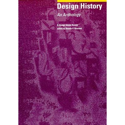 Design History - (Design Issues Readers) by  Dennis P Doordan (Paperback)