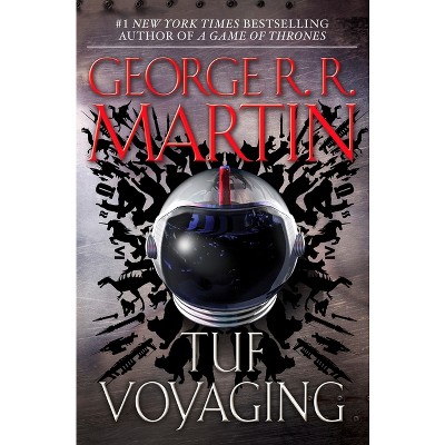 Tuf Voyaging - by  George R R Martin (Paperback)