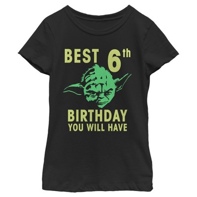 Girl's Star Wars Yoda Best 6th Birthday You Will Have Stencil T-Shirt