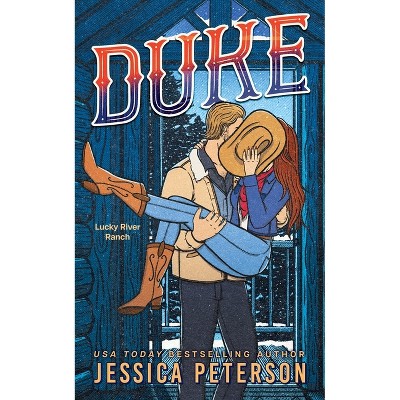 Duke (Standard Edition) - (Lucky River Ranch) by  Jessica Peterson (Paperback)