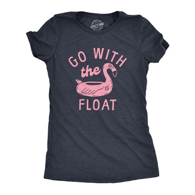 Womens Go With The Float T Shirt Funny Pink Flamingo Pool Floatie Joke Tee for Ladies - Crazy Dog Women's T Shirt With Sarcastic Sayings