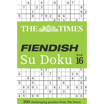 The Times Fiendish Su Doku Book 16 - (Times Su Doku) by  The Times Mind Games (Paperback)