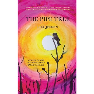 The Pipe Tree - by  Lily Jessen (Paperback)