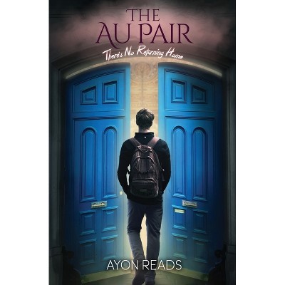 The Au Pair - by  Ayon Reads (Paperback)