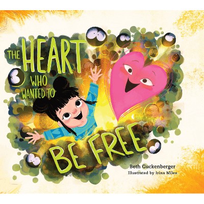 The Heart Who Wanted to Be Free (a Story about Finding Freedom Through Admitting Our Wrongs) - (Strongheart Stories) by  Beth Guckenberger