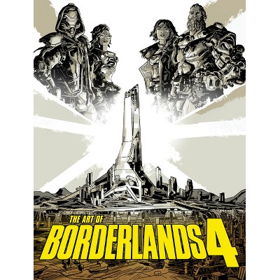 The Art of Borderlands 4 - by  Rick Barba (Hardcover)
