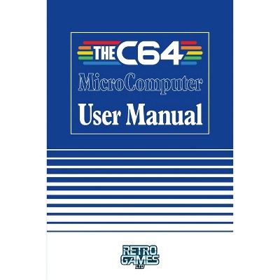 THEC64 MicroComputer User Manual - by  Retro Games Ltd (Paperback)