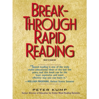 Breakthrough Rapid Reading - by  Peter Kump (Paperback)
