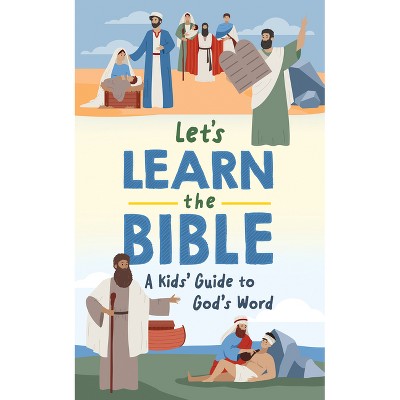 Let's Learn the Bible - by  Trisha White Priebe (Paperback)