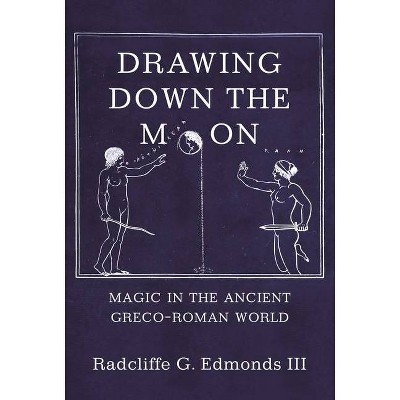Drawing Down the Moon - by  III (Paperback)