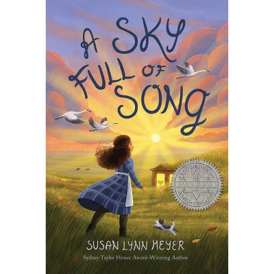 A Sky Full of Song - by Susan Lynn Meyer