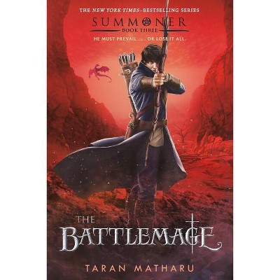 The Battlemage - (Summoner Trilogy) by  Taran Matharu (Paperback)