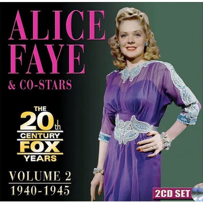 Alice Faye - Alice Faye & Co-Stars: The 20th Century Fox Years Volume 2: 1940-1945 (CD)