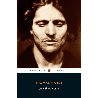 Jude the Obscure - (Penguin Classics) by  Thomas Hardy (Paperback)