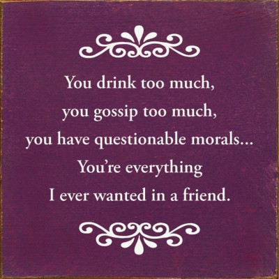 Slickblue Humorous Friend Quote Sign, 7x7 Rustic Wood Plaque with Hanging and Shelf Options, Multiple Colors