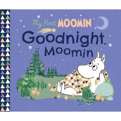 Goodnight Moomin - by Tove Jansson