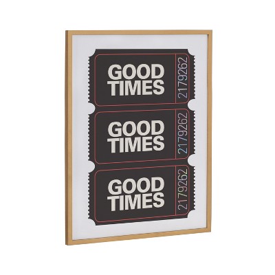Kate & Laurel All Things Decor 16"x20" Gallery Preppy Retro Positive Quote Good Times Ticket Print by The Creative Bunch Studio Gold