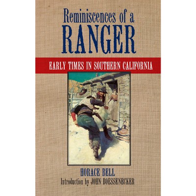 Reminiscences of a Ranger - (Western Frontier Library) by  Horace Bell (Paperback)