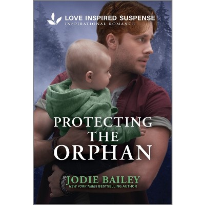 Protecting the Orphan - (Trinity Investigative Team) by  Jodie Bailey (Paperback)