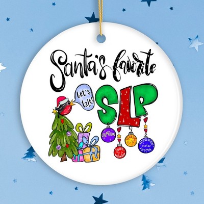 Santa’s Favorite SLP Christmas Ornament, Gift for Speech Therapist, Language Pathologist| OrnamentallyYou