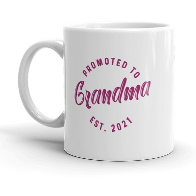 Crazy Dog Promoted to Grandma 2021 Mug Funny New Baby Family Graphic Coffee Cup-11oz