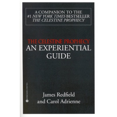The Celestine Prophecy - by  James Redfield & Carol Adrienne (Paperback)