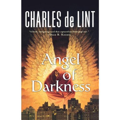 Angel of Darkness - (Key Books) by  Charles De Lint (Paperback)