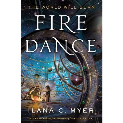 Fire Dance - (Harp and Ring Sequence) by  Ilana C Myer (Paperback)
