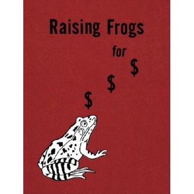 Jason Fulford: Raising Frogs for $ $ $ - (Hardcover)