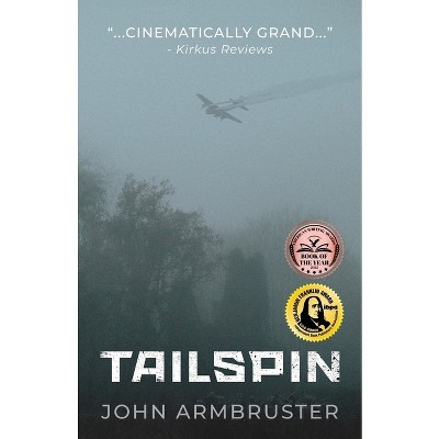 Tailspin - by John Armbruster