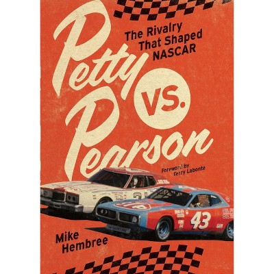 Petty vs. Pearson - by  Mike Hembree (Hardcover)