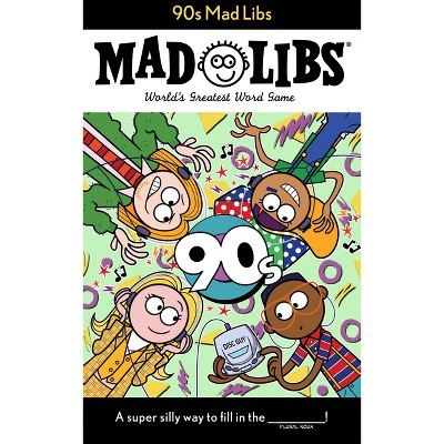 90s Mad Libs - by  Max Bisantz & Mad Libs (Paperback)