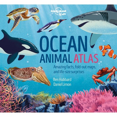 Lonely Planet Kids Ocean Animal Atlas - (Creature Atlas) (Hardcover)