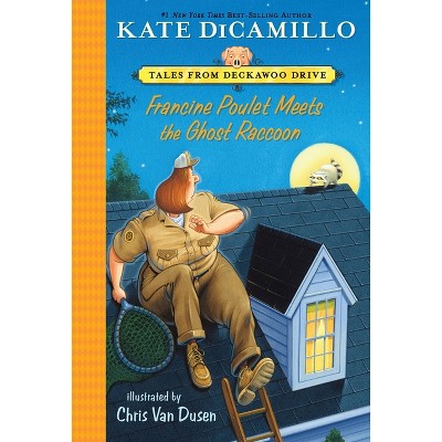 Francine Poulet Meets the Ghost Raccoon (Reprint) (Paperback) (Kate DiCamillo)