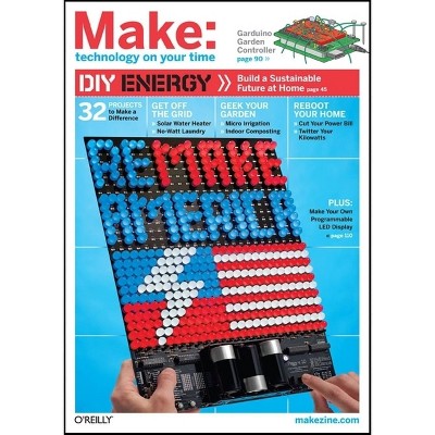Make: Technology on Your Time Volume 18 - by  Mark Frauenfelder (Paperback)