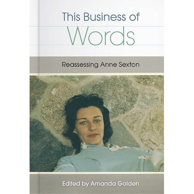 This Business of Words - by  Amanda Golden (Paperback)